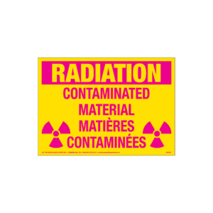 Radiation Contaminated Material, 10" x 7", Rigid Vinyl, Bilingual English/French - ICC Canada