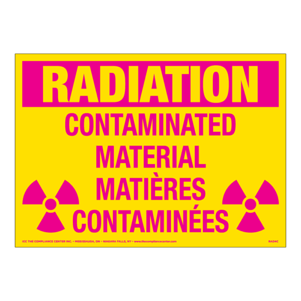 Radiation Contaminated Material, 14" x 10", Self-Stick Vinyl, Bilingual English/French - ICC Canada