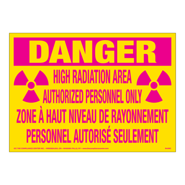 Danger High Radiation Area, 14" x 10", Rigid Vinyl, Bilingual English/French - ICC Canada