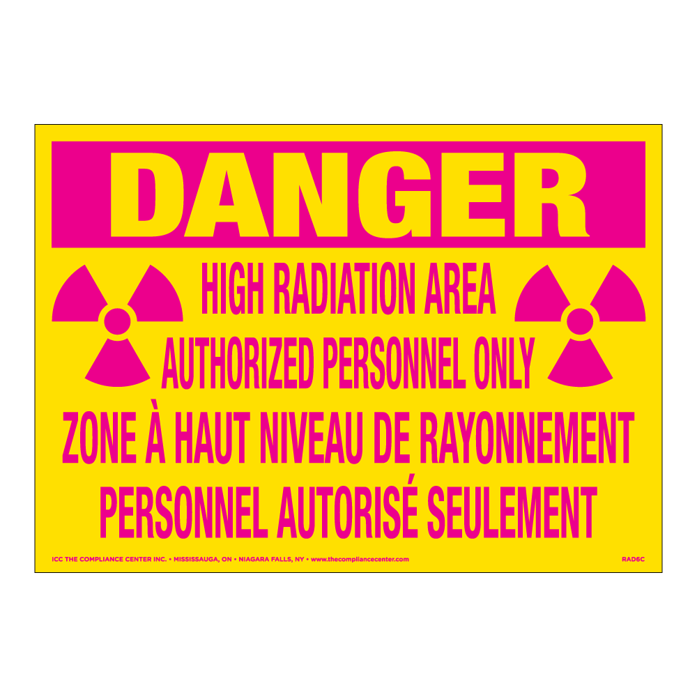 Danger High Radiation Area, 14" x 10", Rigid Vinyl, Bilingual English