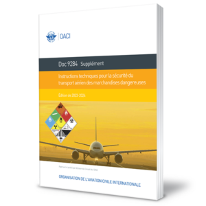 ICAO Supplement to the Technical Instructions, 2023-2024 Edition, French - ICC Canada