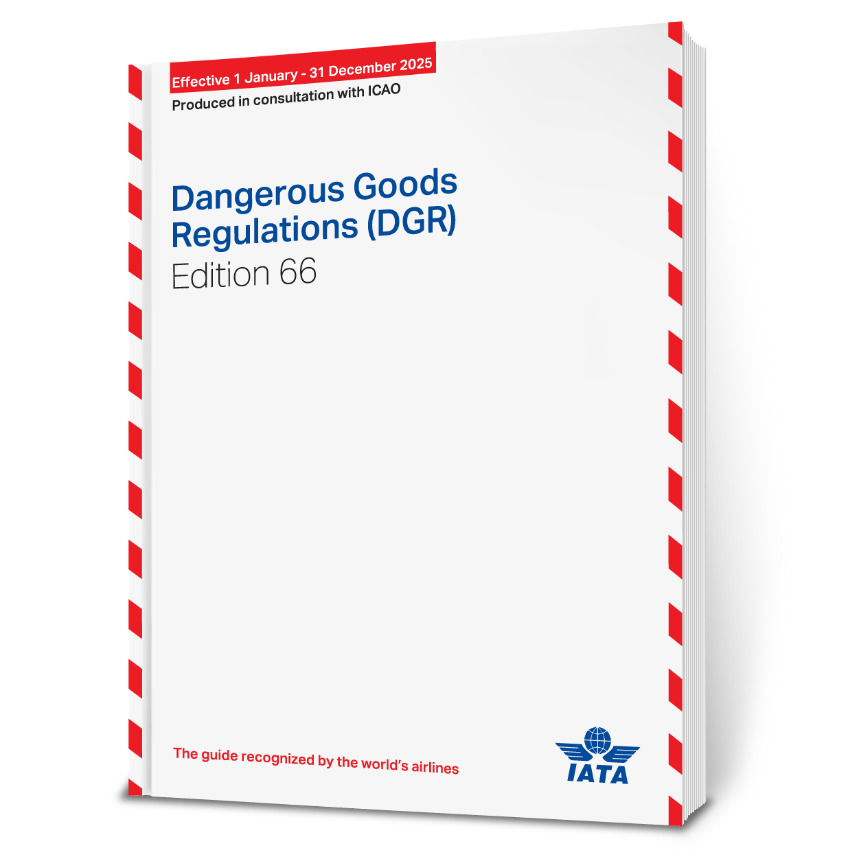 IATA 2025 Dangerous Goods Regulations, 66th Edition ICC