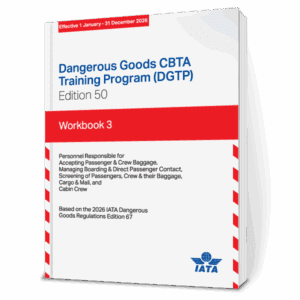 IATA 2026 Workbook 3, PAX Handling Staff & Flight Crew - ICC Canada