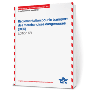 IATA 2027 Dangerous Goods Regulations, 68th Edition, French - ICC Canada