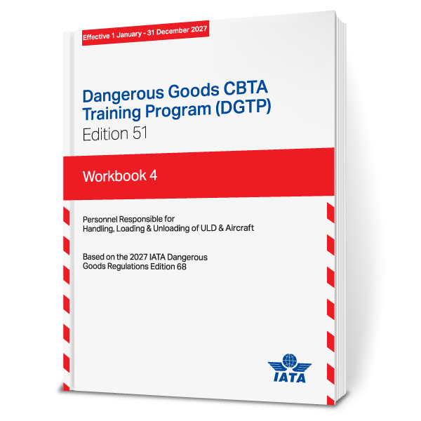 IATA 2027 Workbook 4, Ramp and Warehouse Personnel - ICC Canada IATA 2027 Workbook 4, Ramp and Warehouse Personnel - ICC Canada