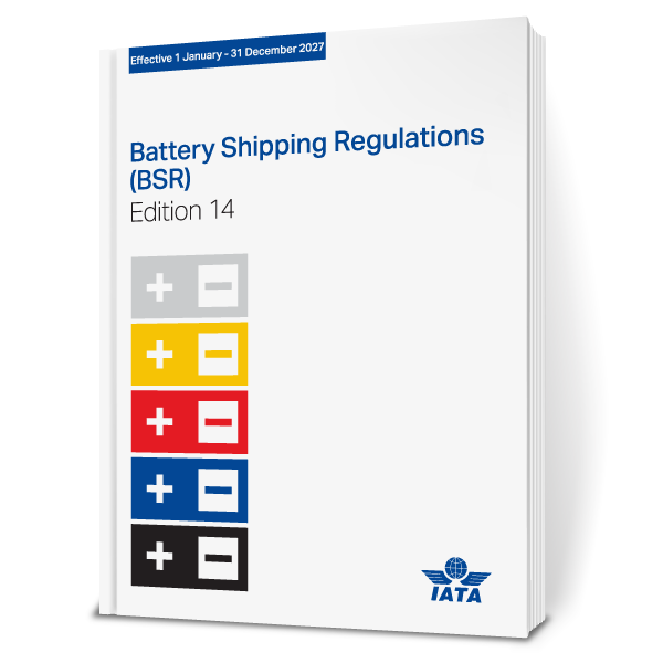 IATA 2027 Battery Shipping Regulations (BSR), 14th Edition - ICC Canada IATA 2027 Battery Shipping Regulations (BSR), 14th Edition - ICC Canada