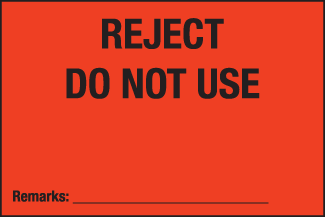Reject Do Not Use, 4" x 6", Fluorescent Paper, 500/Roll - ICC Canada