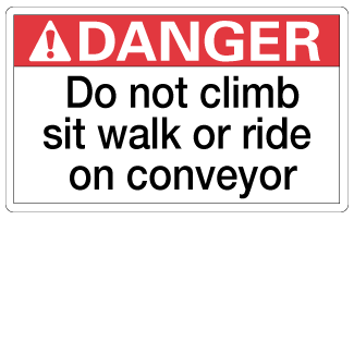 Do Not Climb, Sit, Walk or Ride on Conveyor, 3" x 5", Package of 5, English - ICC Canada