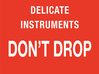 Delicate Instruments - Don't Drop, 4" x 3", Gloss Paper, 500/Roll - ICC Canada