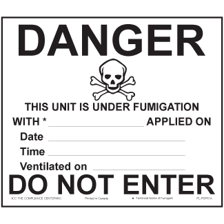 Danger: This Unit is Under Fumigation, Black Text, Self-Stick Vinyl, 30″ x 26″ - ICC Canada