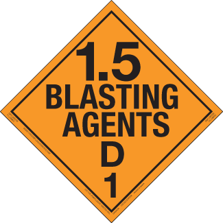 Hazard Class 1.5D - Explosives, Permanent Self-Stick Vinyl, Worded Placard - ICC Canada