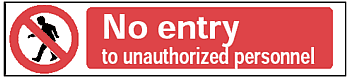 No Entry to Unauthorized Personnel, 7" x 30", Rigid Vinyl - ICC Canada