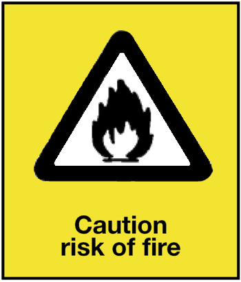 Caution Risk of Fire, 8.5" x 11", Rigid Vinyl - ICC Canada