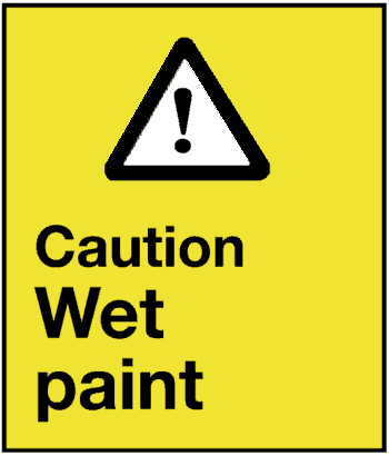 Caution Wet Paint, 8.5" x 11", Rigid Vinyl - ICC Canada