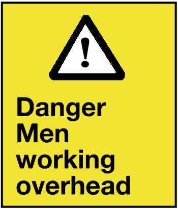 Danger Men Working Overhead, 8.5" x 11", Rigid Vinyl - ICC Canada