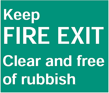 Keep Fire Exit Clear and Free of Rubbish, 8.5" x 11", Rigid Vinyl - ICC Canada
