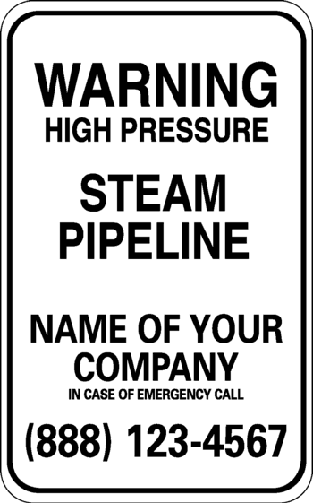 Warning High Pressure Steam Pipeline, Preprinted - ICC Canada