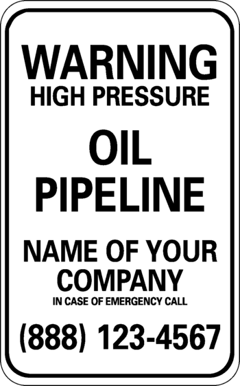 Warning High Pressure Oil Pipeline, Preprinted - ICC Canada