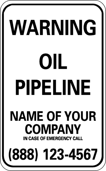 Warning Oil Pipeline, Preprinted - ICC Canada
