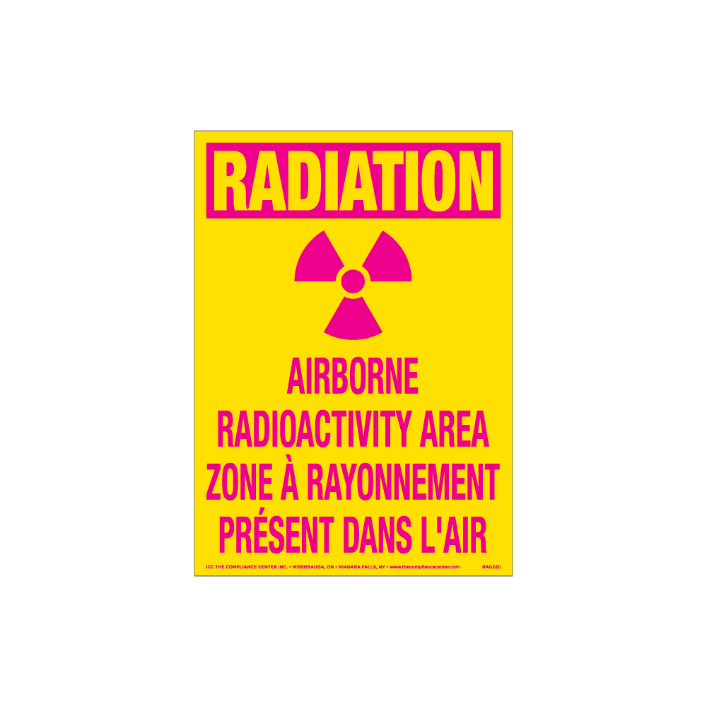 Radiation Airborne Radioactivity Area, 7" x 10", Self-Stick Vinyl, Bilingual English/French - ICC Canada