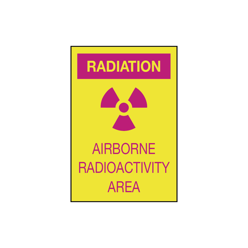 Radiation Airborne Radioactivity Area, 7" x 10", Rigid Vinyl, English - ICC Canada