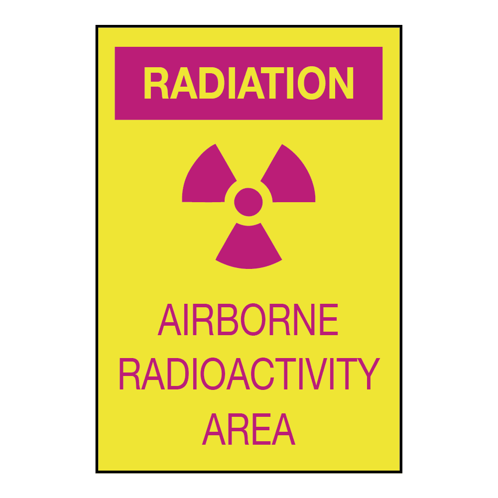 Radiation Airborne Radioactivity Area, 10" x 14", Rigid Vinyl, English - ICC Canada