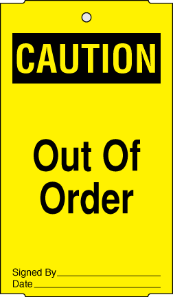 3.5" x 6" Caution Tag - Out Of Order - ICC Canada