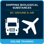 Shipping Biological Substances & Dry Ice by Ground (49 CFR) and Air (IATA) - Online Training
