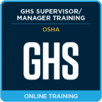 GHS Supervisor/Manager Training Within OSHA – Online Training