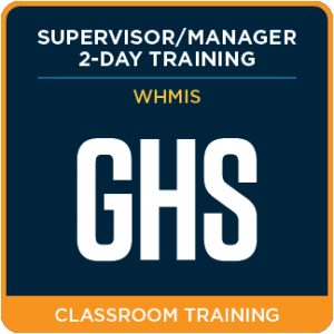 Supervisor/Manager Training for GHS Within WHMIS – Classroom 2 Day Training - ICC USA
