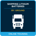 Shipping Lithium Batteries by Ground (49 CFR) - Online Training