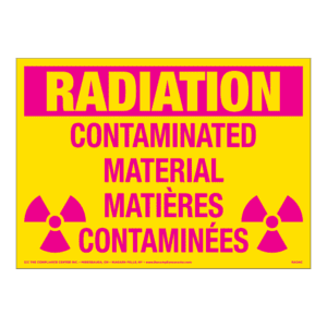 Radiation Contaminated Material, 14" x 10", Rigid Vinyl, Bilingual English/French - ICC USA