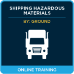 General Awareness for Shipping Hazardous Materials by Ground (49 CFR) - Online Training