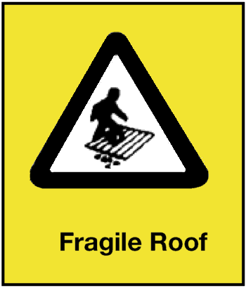 Fragile Roof, 8.5" x 11", Self-Stick Vinyl - ICC USA