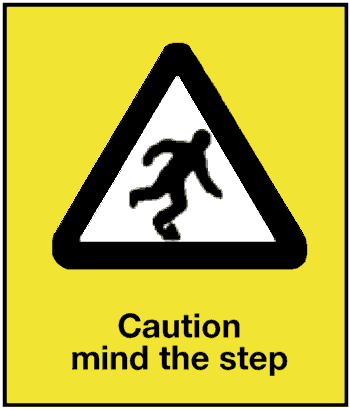 Caution Mind the Step, 8.5" x 11", Rigid Vinyl - ICC USA