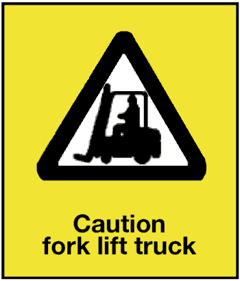 Caution Fork Lift Truck, 8.5" x 11", Self-Stick Vinyl - ICC USA