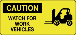 Caution - Watch for Work Vehicles, 7" x 17", Self-Stick Vinyl - ICC USA