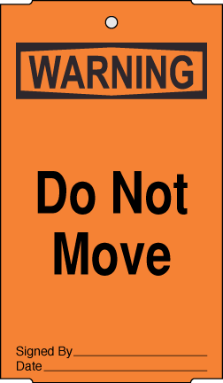 3.5" x 6" Warning Tag - Do Not Move - ICC USA